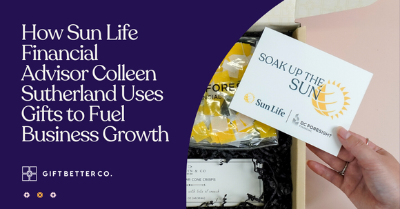 How Sun Life financial advisor Colleen Sutherland uses gifts to fuel business growth